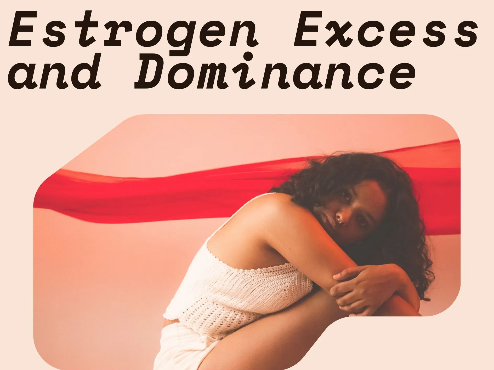estrogen dominance